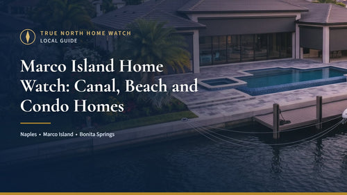 Marco Island canal-front home with a boat at the dock and the title Marco Island Home Watch