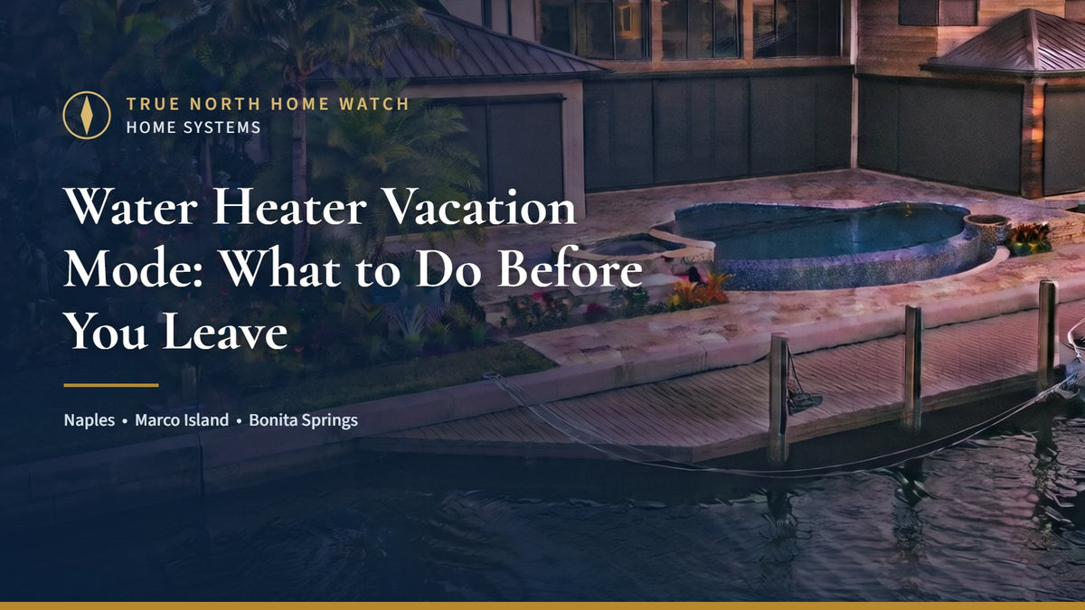Florida canal-front villa at dusk with the title Water Heater Vacation Mode